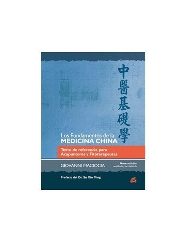 LOS FUNDAMENTOS DE LA MEDICINA CHINA