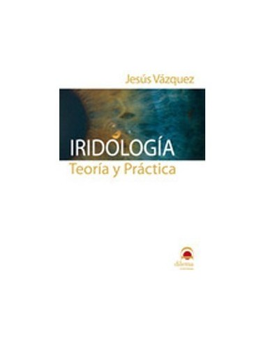 IRIDOLOGIA TEORIA Y PRACTICA